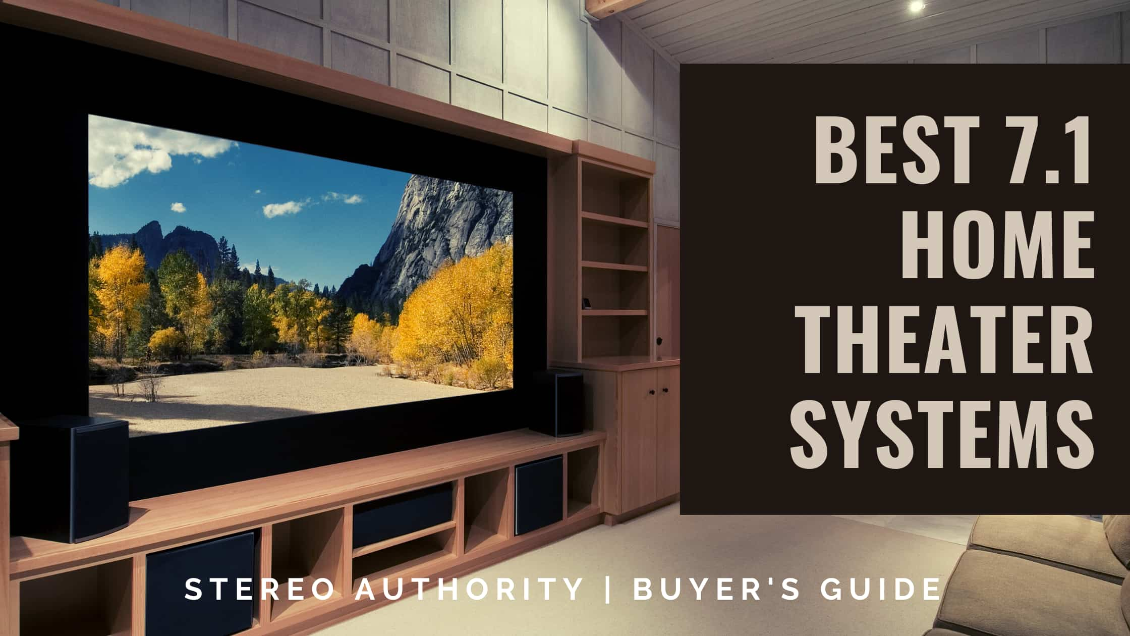 Best 7.1 Home Theater System buyer's guide and reviews