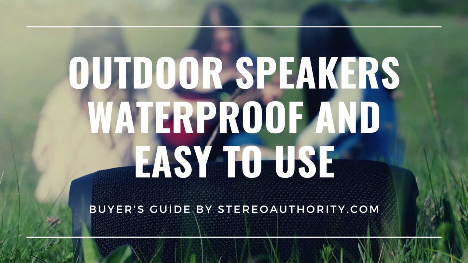Outdoor Speakers Waterproof and Easy To Use Stereo Authority